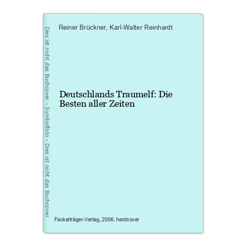 Deutschlands traumelf die - deutschlands,